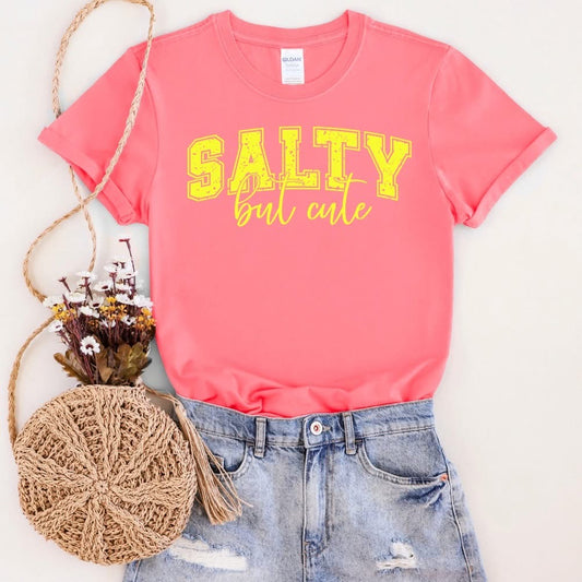 Salty but Cute Tee